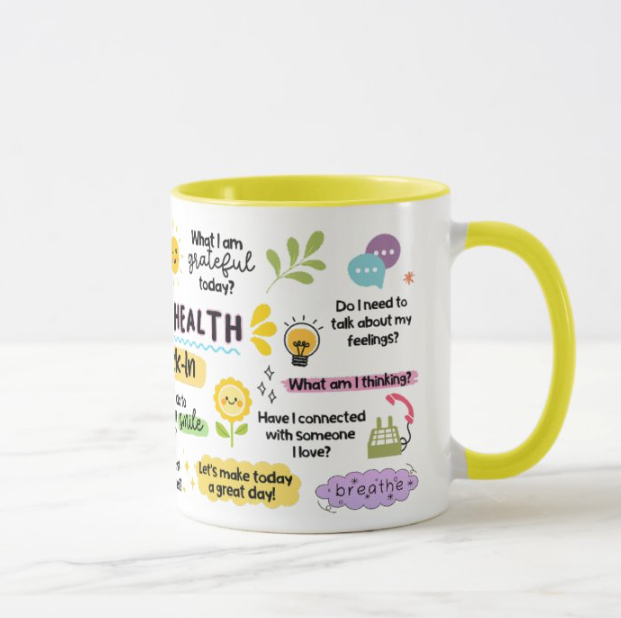 Mental Health Check-In Mug