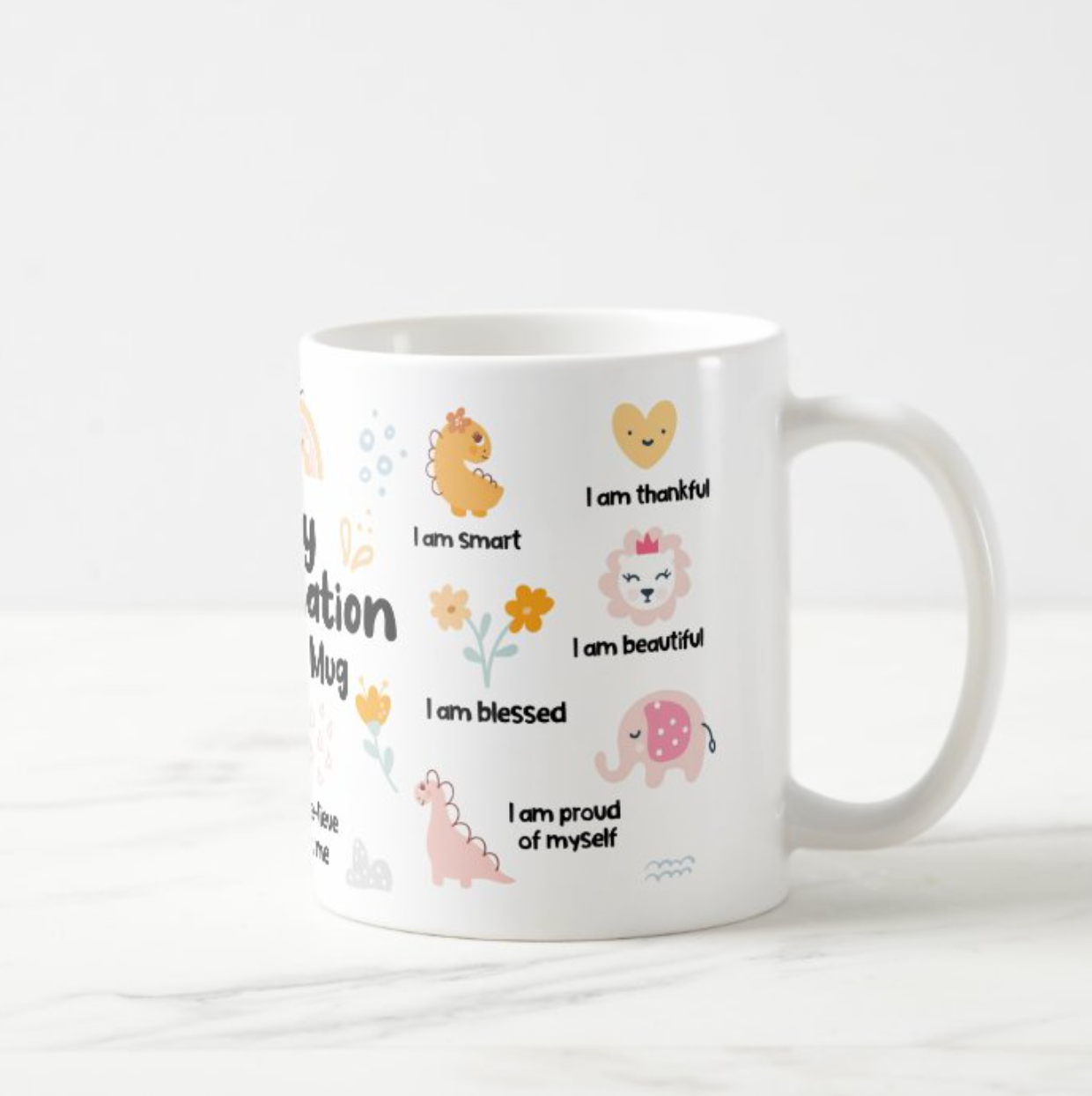 My Affirmation Mug