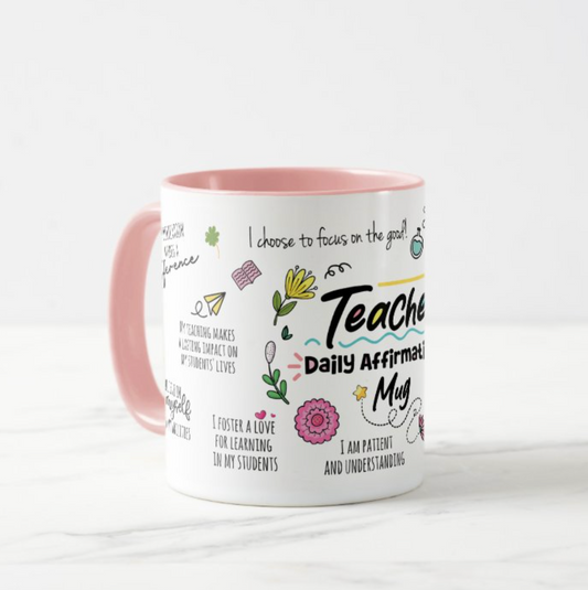 Teacher Daily Affirmations Mug