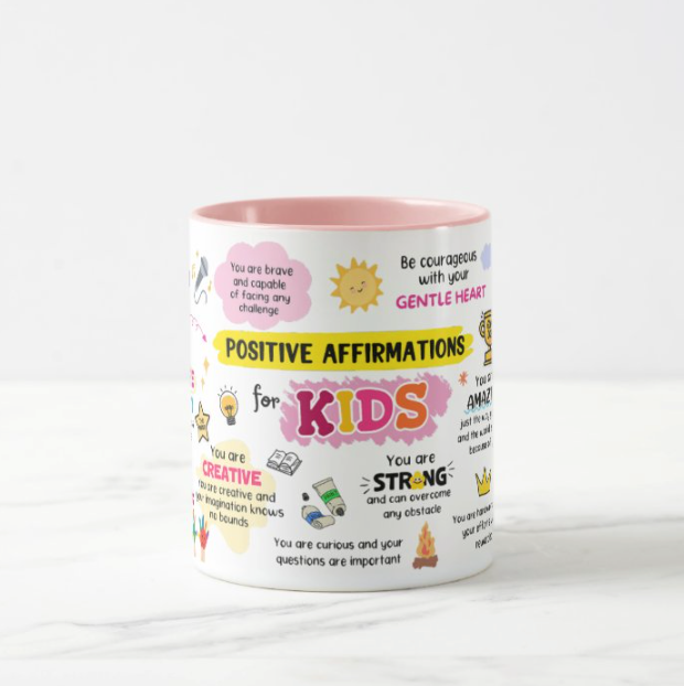 Positive Affirmations for Kids Mug