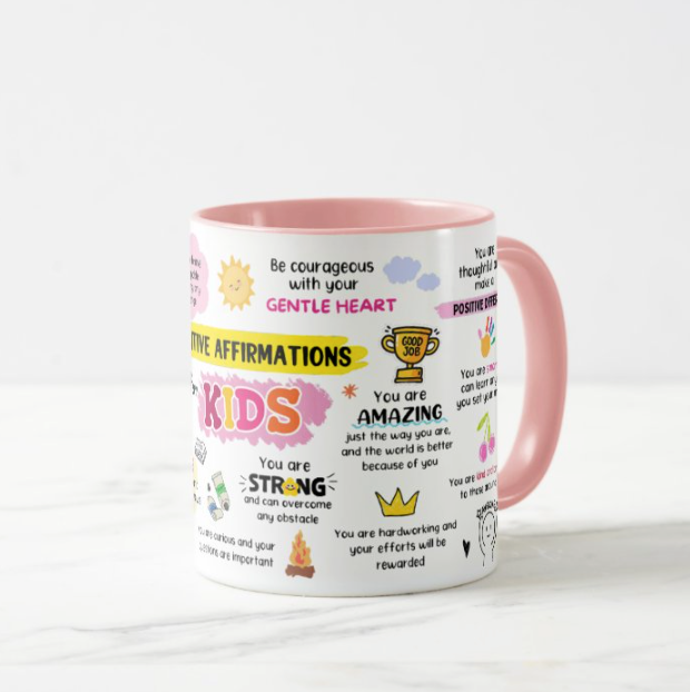 Positive Affirmations for Kids Mug