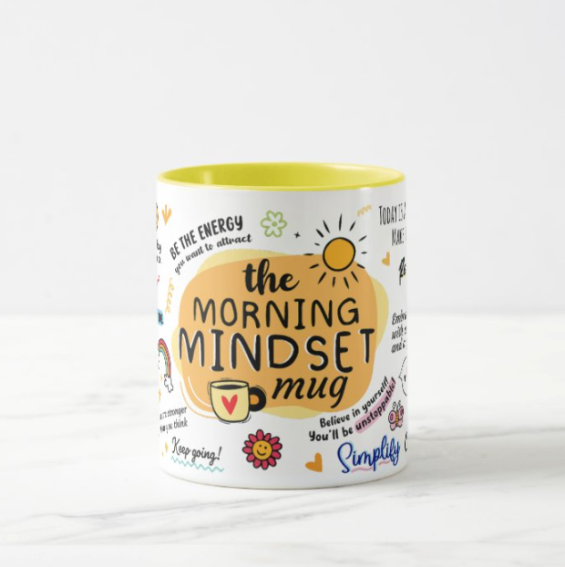 Positive Morning Affirmation Mug