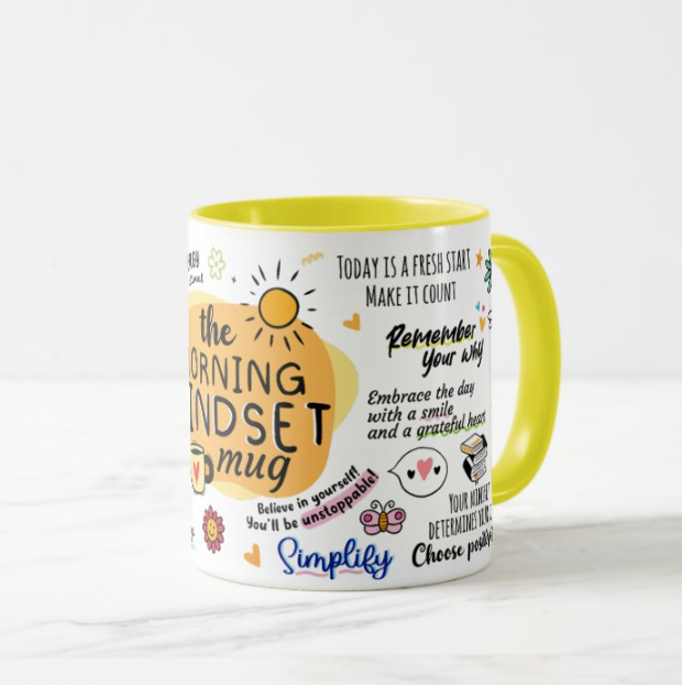 Positive Morning Affirmation Mug