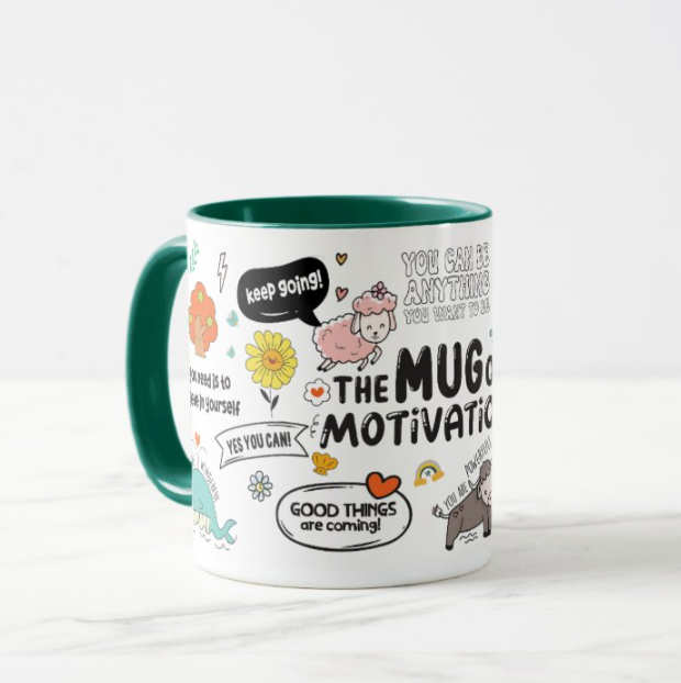 The Mug of Motivation