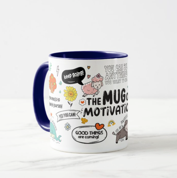 The Mug of Motivation