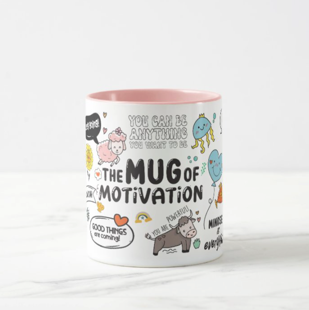 The Mug of Motivation