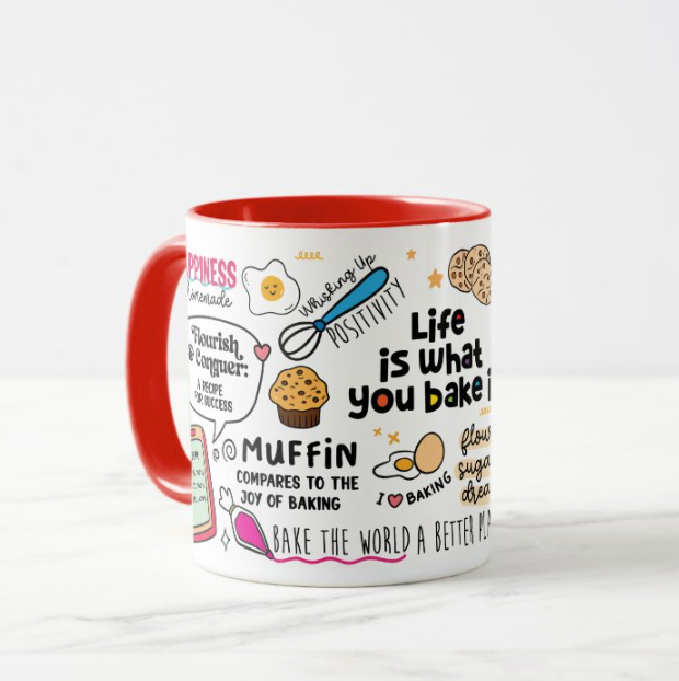 Life is what you bake mug