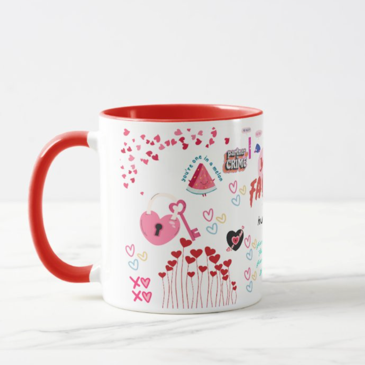 You Are My Favorite Mug
