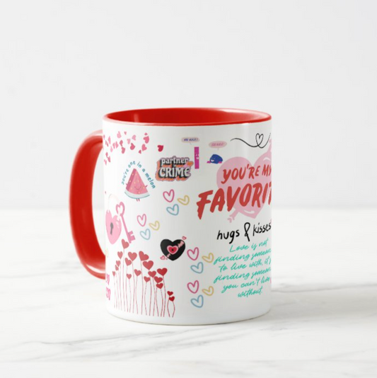 You Are My Favorite Mug