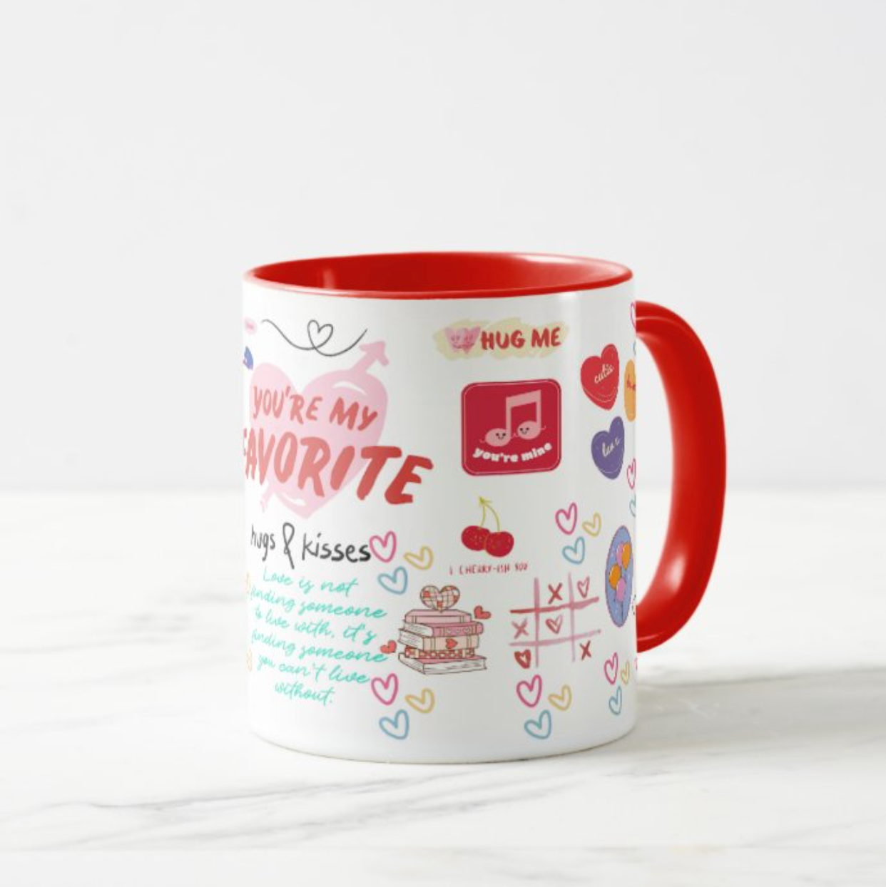 You Are My Favorite Mug