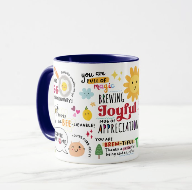 Mug Of Appreciation