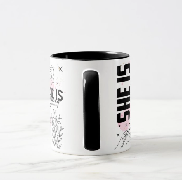 SHE IS Affirmation Mug 2.0