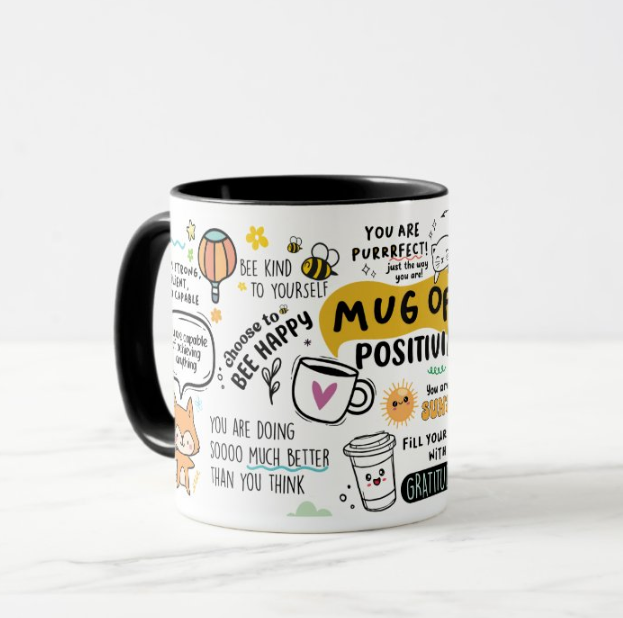Mug of Positivity