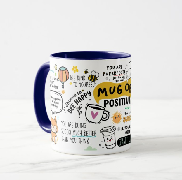 Mug of Positivity