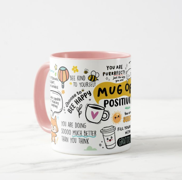 Mug of Positivity