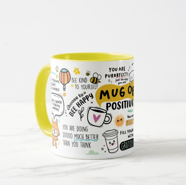 Mug of Positivity