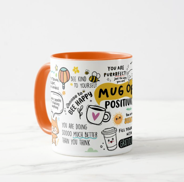 Mug of Positivity