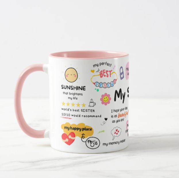 My Sister Mug