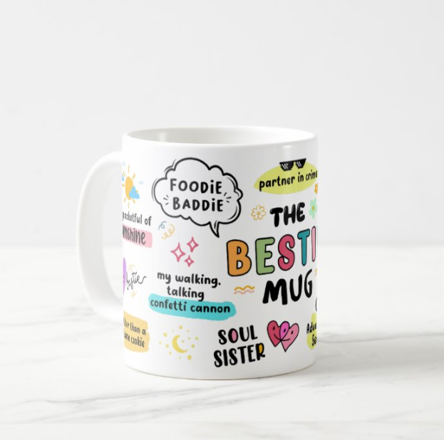 My Bestie Mug