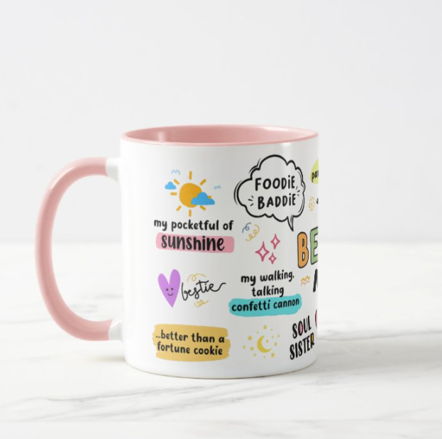 My Bestie Mug