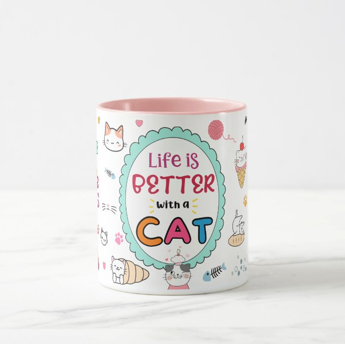 ๐พ Life is Better with a Cat Mug