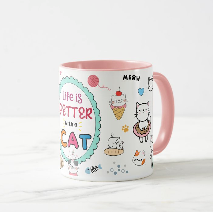 ๐พ Life is Better with a Cat Mug