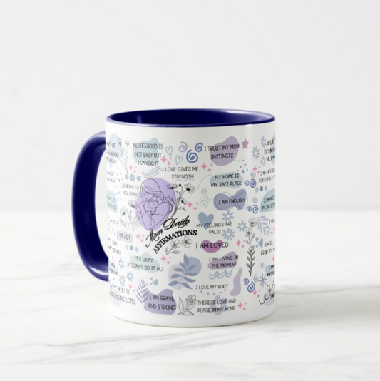 Mom Daily Affirmation Mug