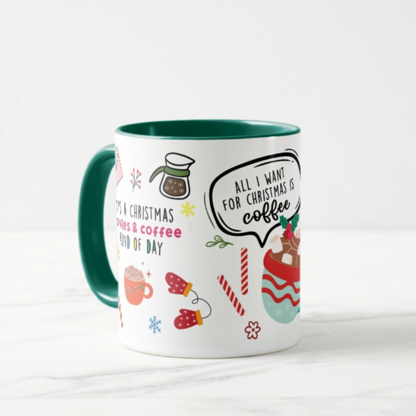 All I Want for Christmas Mug