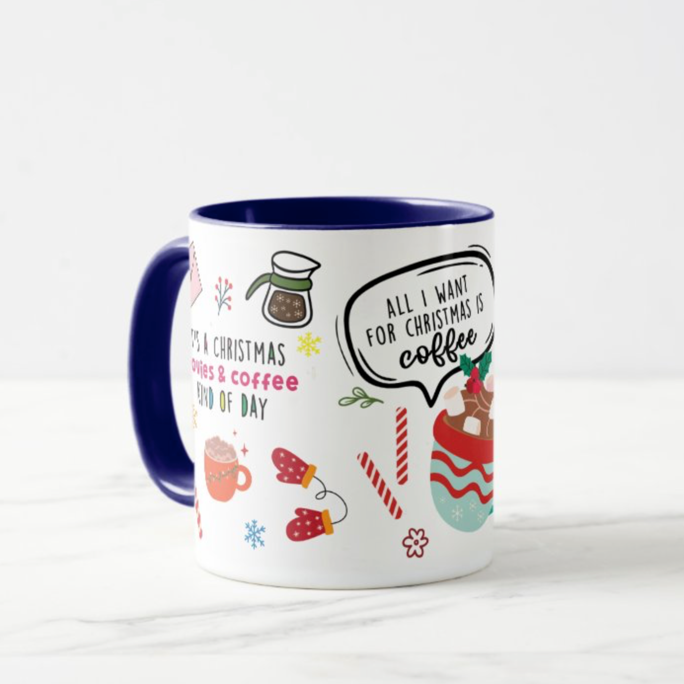 All I Want for Christmas Mug