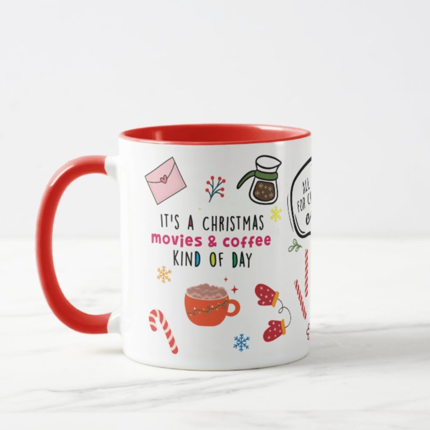 All I Want for Christmas Mug