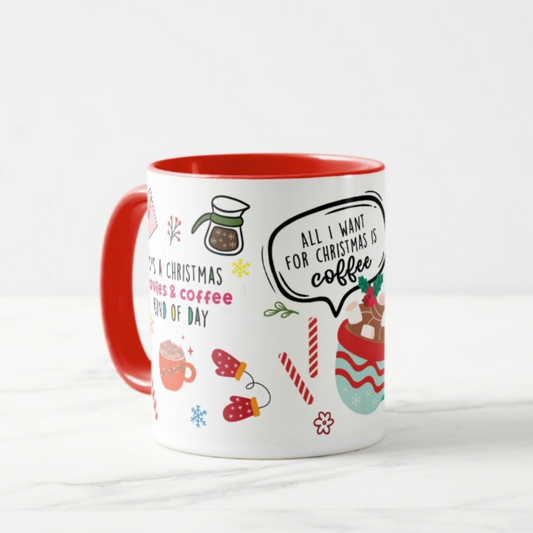 All I Want for Christmas Mug