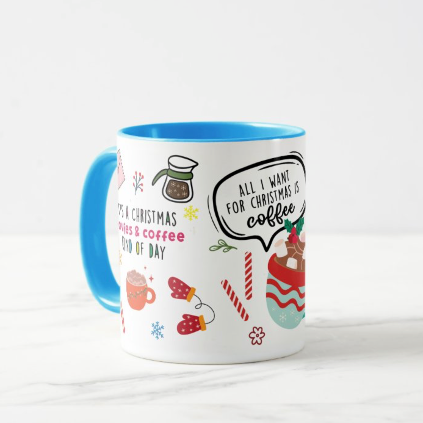 All I Want for Christmas Mug