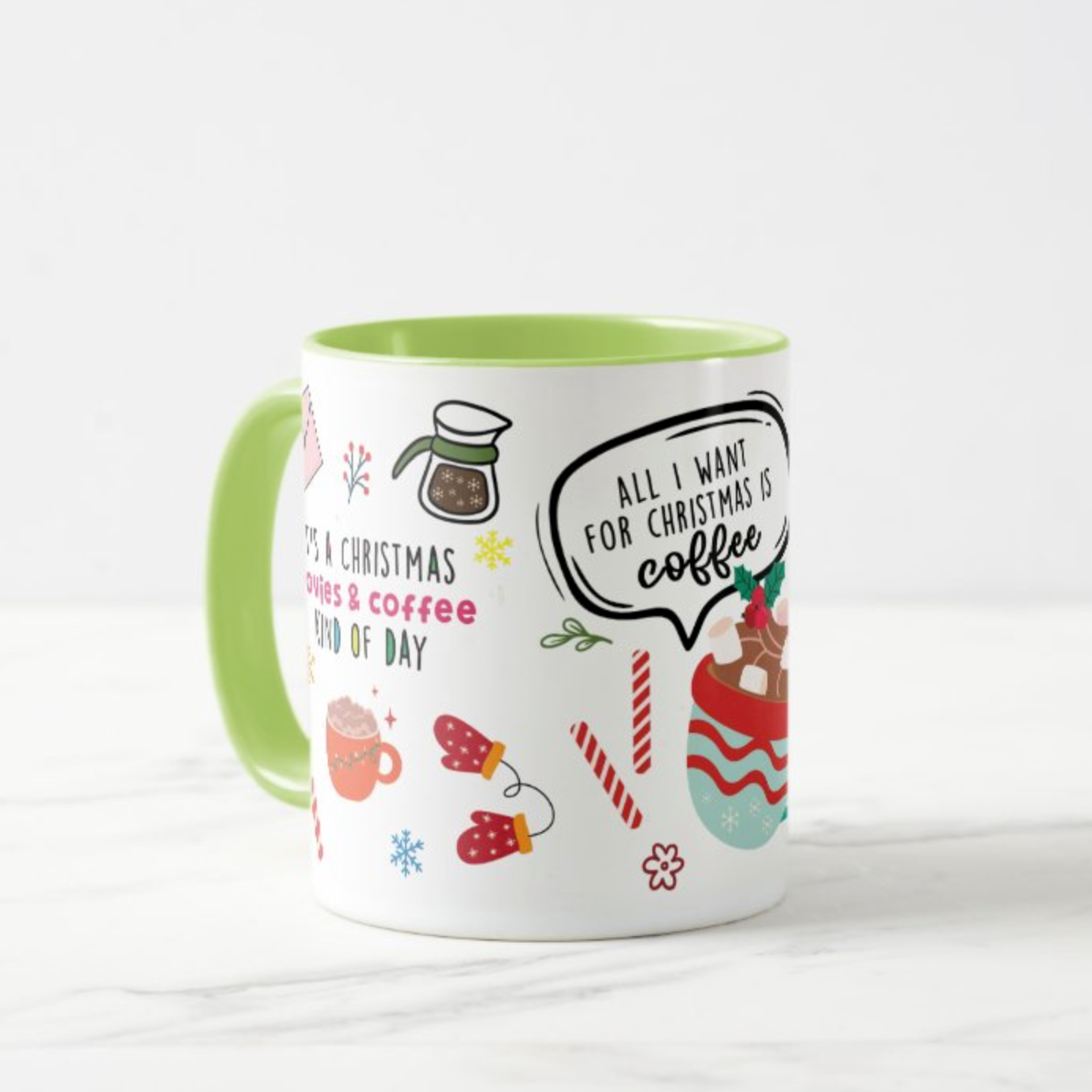 All I Want for Christmas Mug