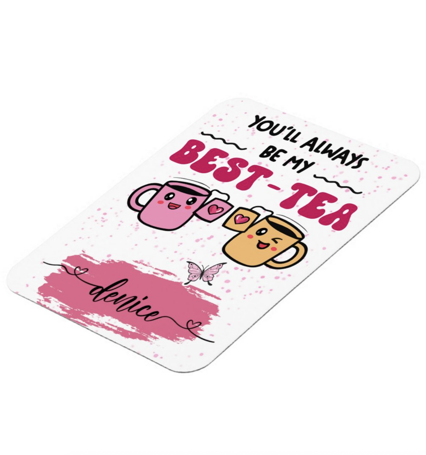 You Will Always Be My Bestie 2.0– Personalized Fridge Magnet