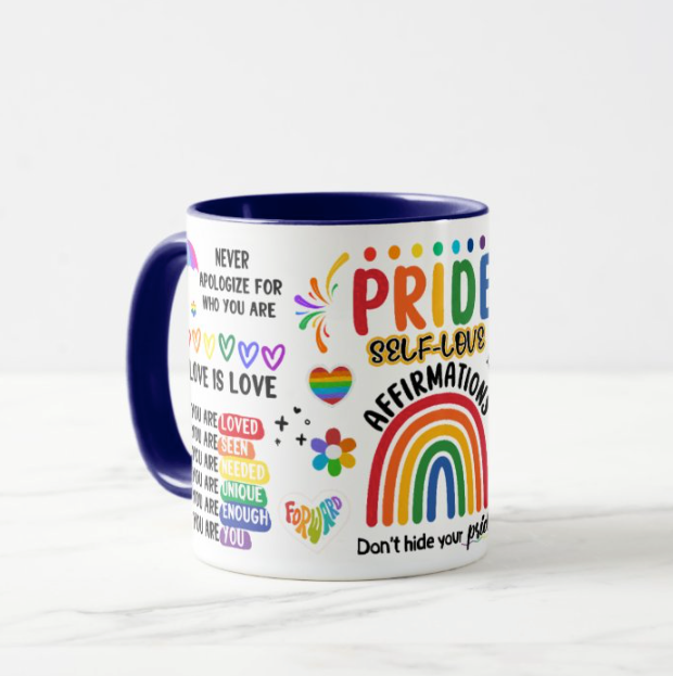 Pride & Self Love Mug