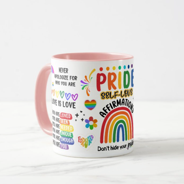 Pride & Self Love Mug