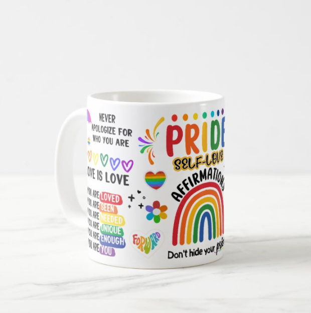 Pride & Self Love Mug