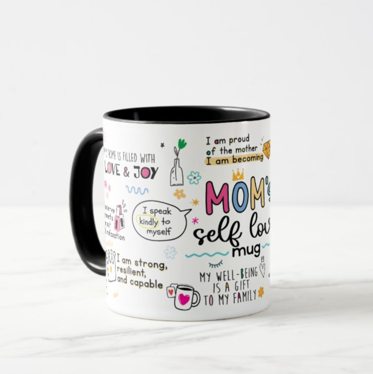 Moms Self Love Mug
