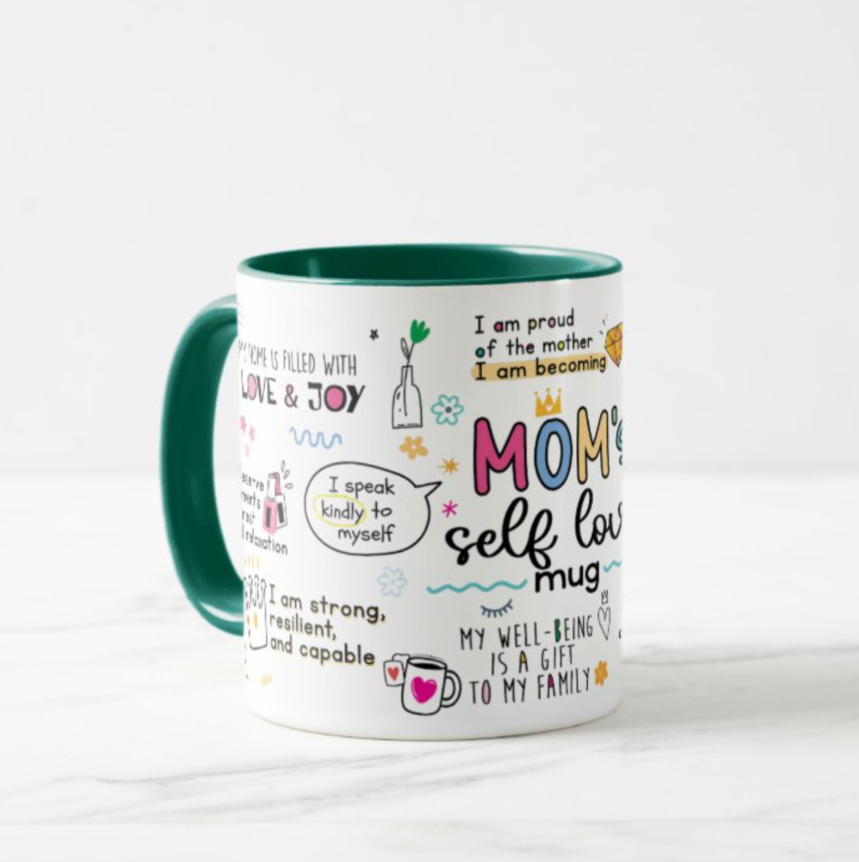 Moms Self Love Mug