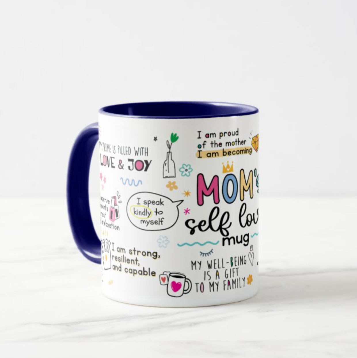 Moms Self Love Mug