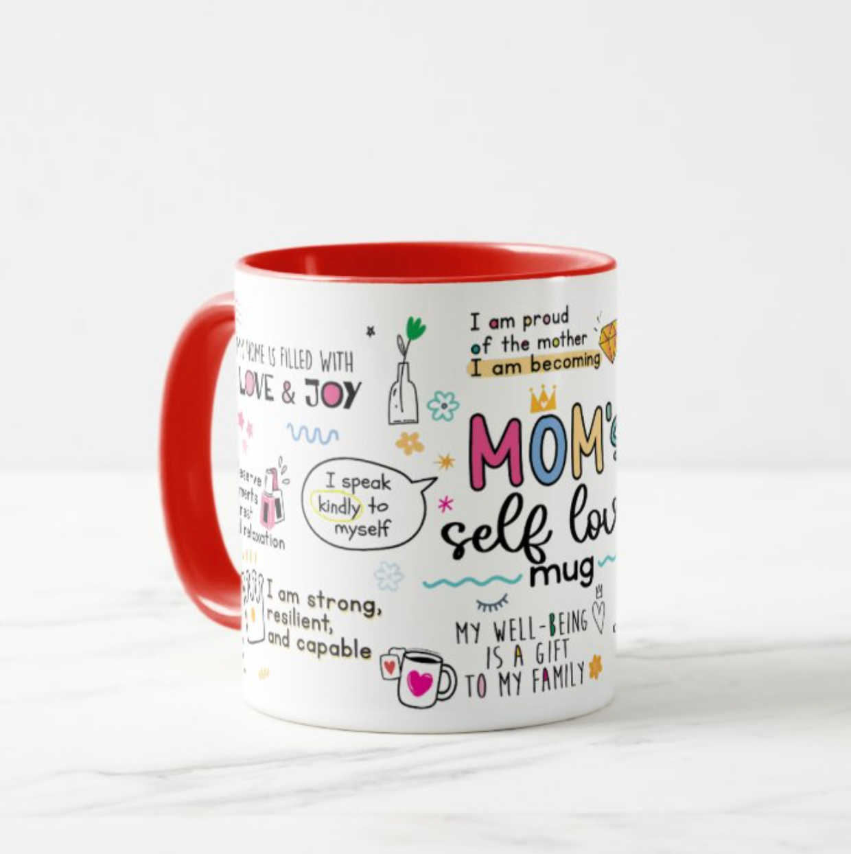 Moms Self Love Mug