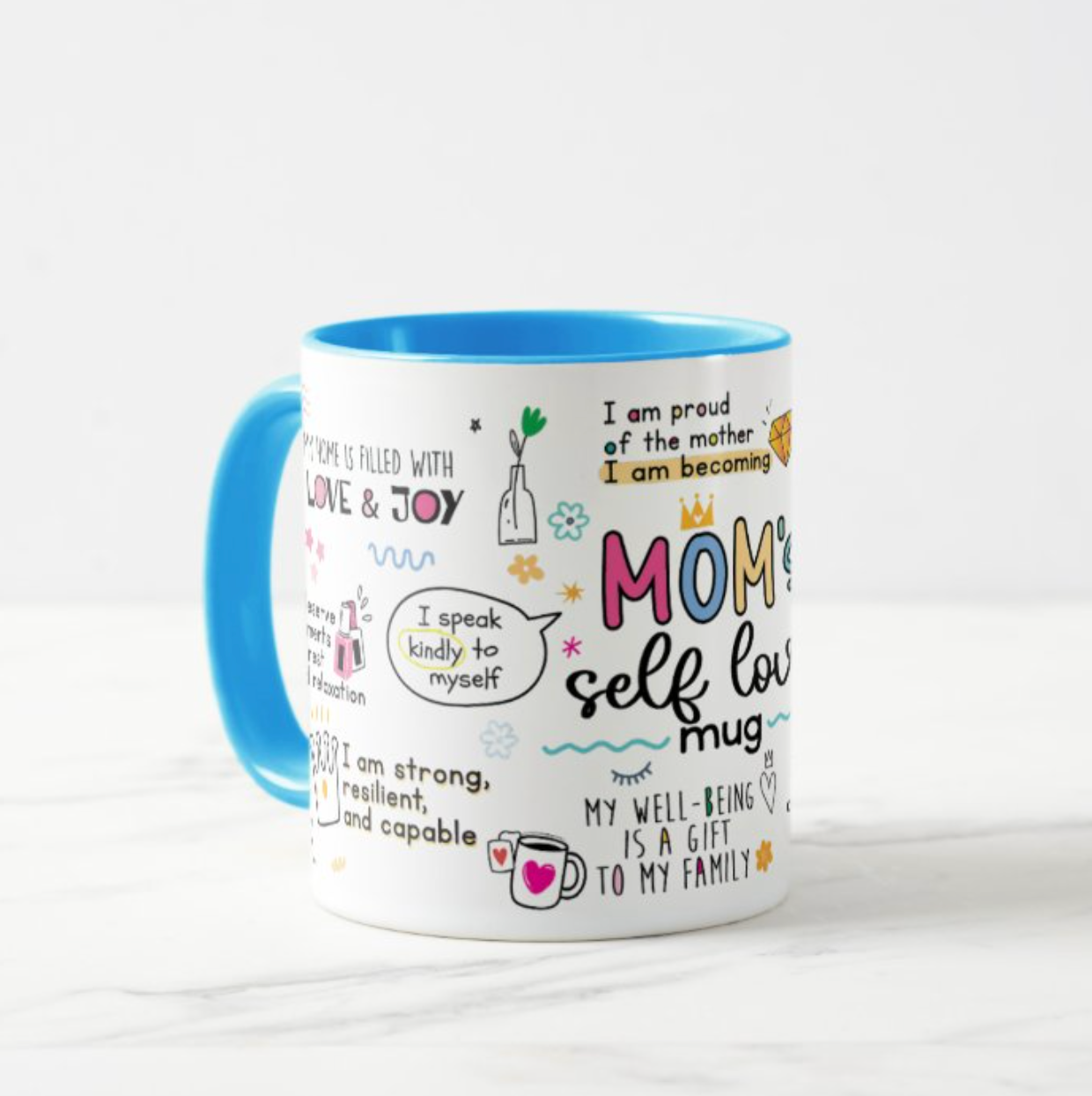 Moms Self Love Mug