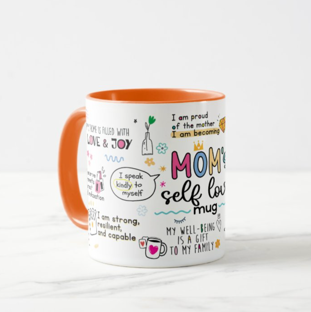 Moms Self Love Mug