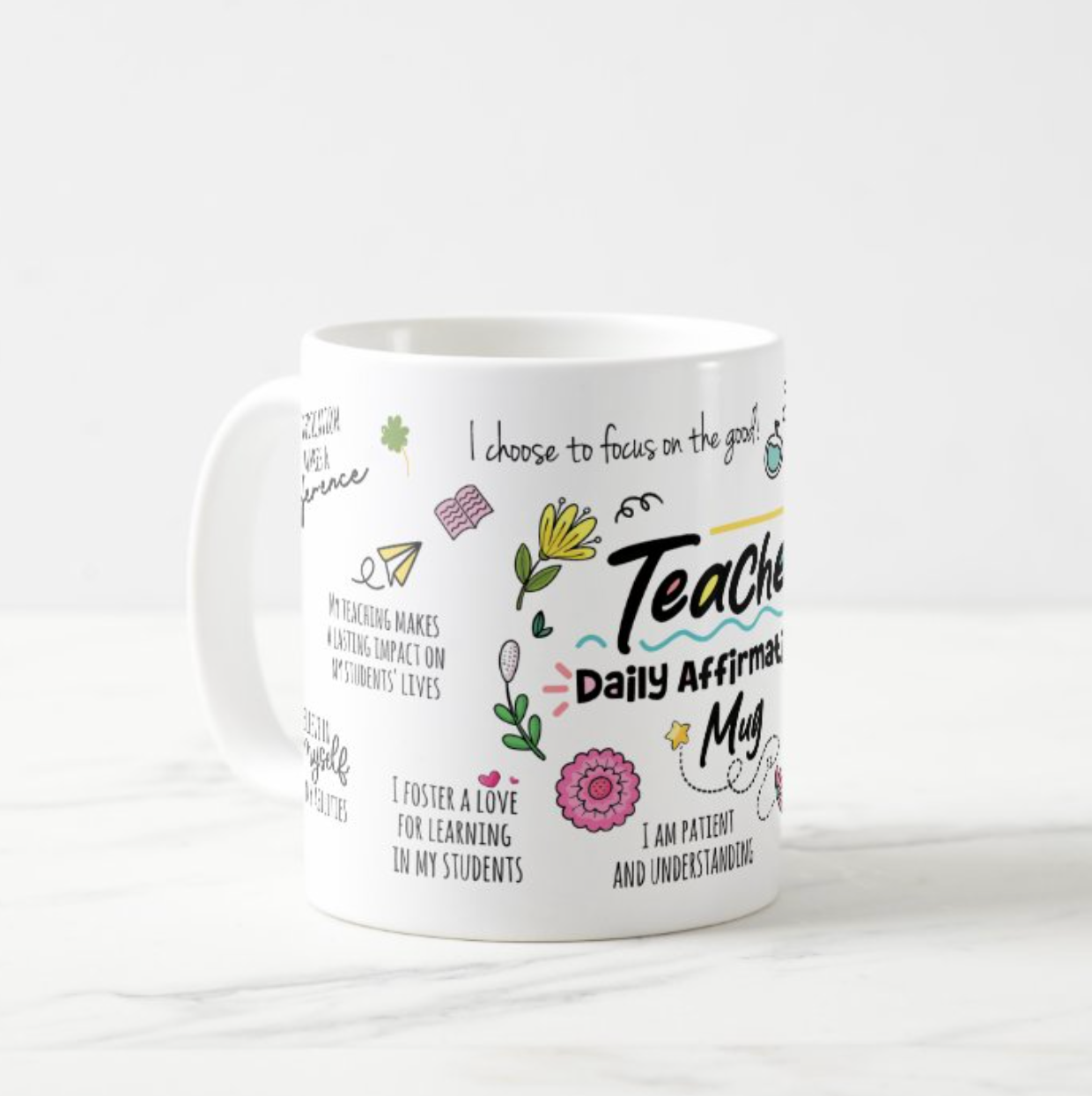 Teacher Daily Affirmations Mug
