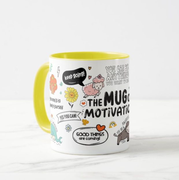 The Mug of Motivation