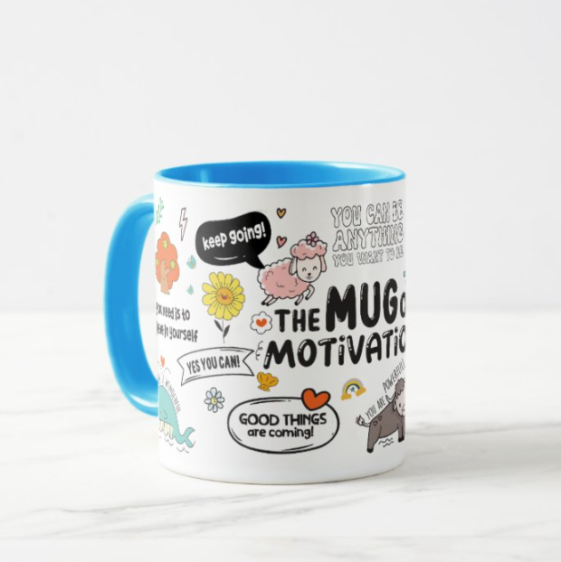 The Mug of Motivation