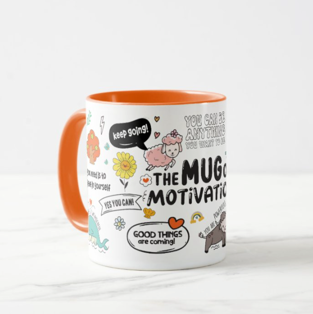 The Mug of Motivation