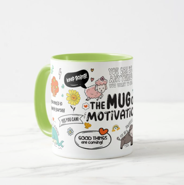 The Mug of Motivation