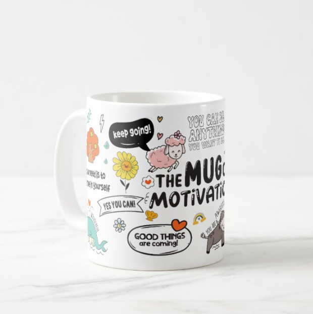 The Mug of Motivation