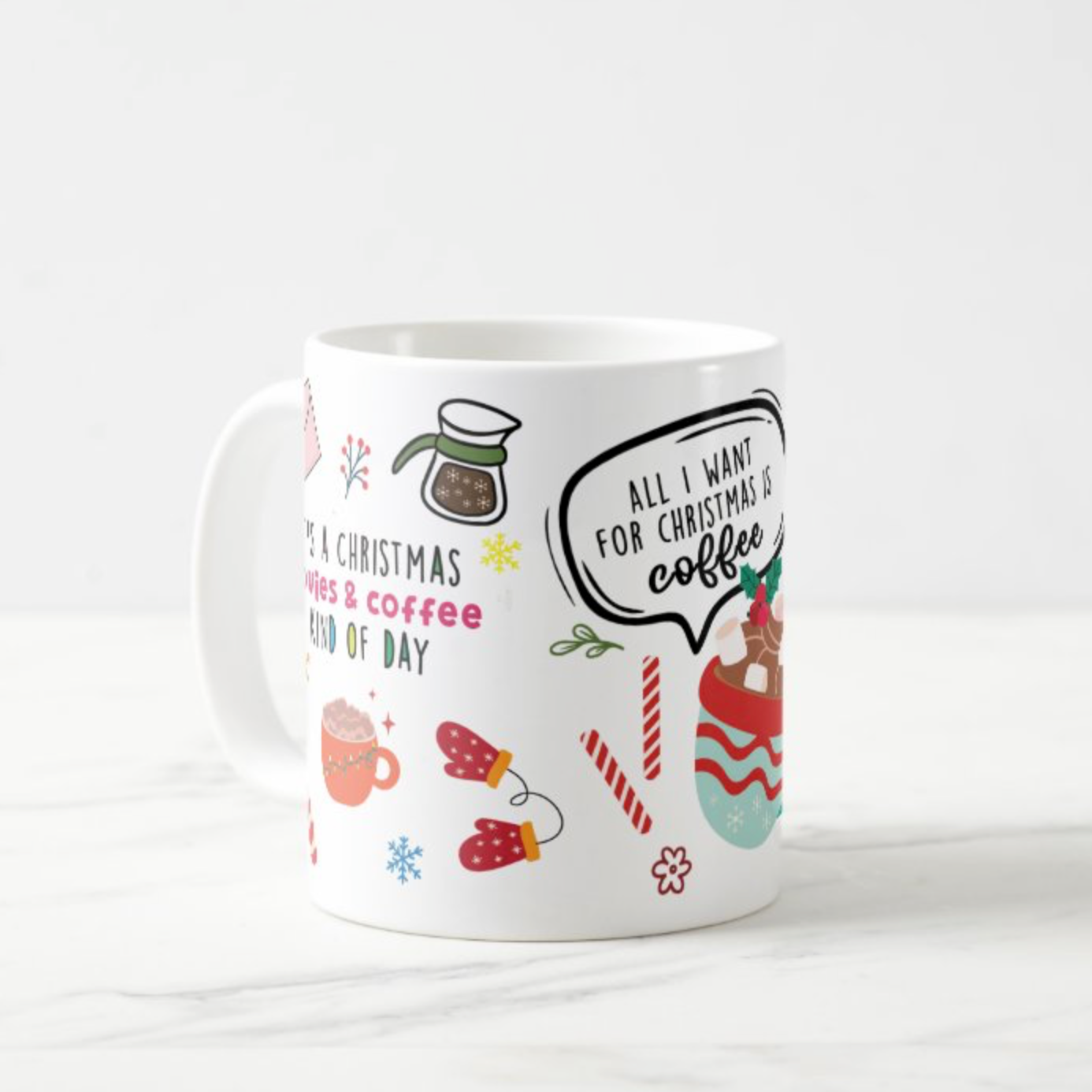 All I Want for Christmas Mug